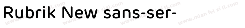 Rubrik New sans-ser字体转换